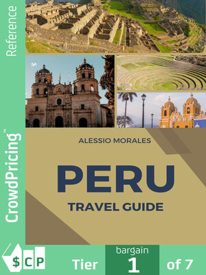 cover image of Alessio Morales Peru Travel Guide
